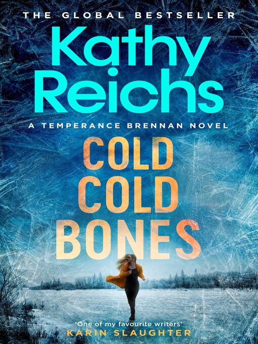 Title details for Cold, Cold Bones by Kathy Reichs - Wait list
